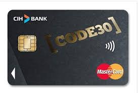 Comment Obtenir la Carte CODE 30 CIH Bank Guide Complet et Conseils